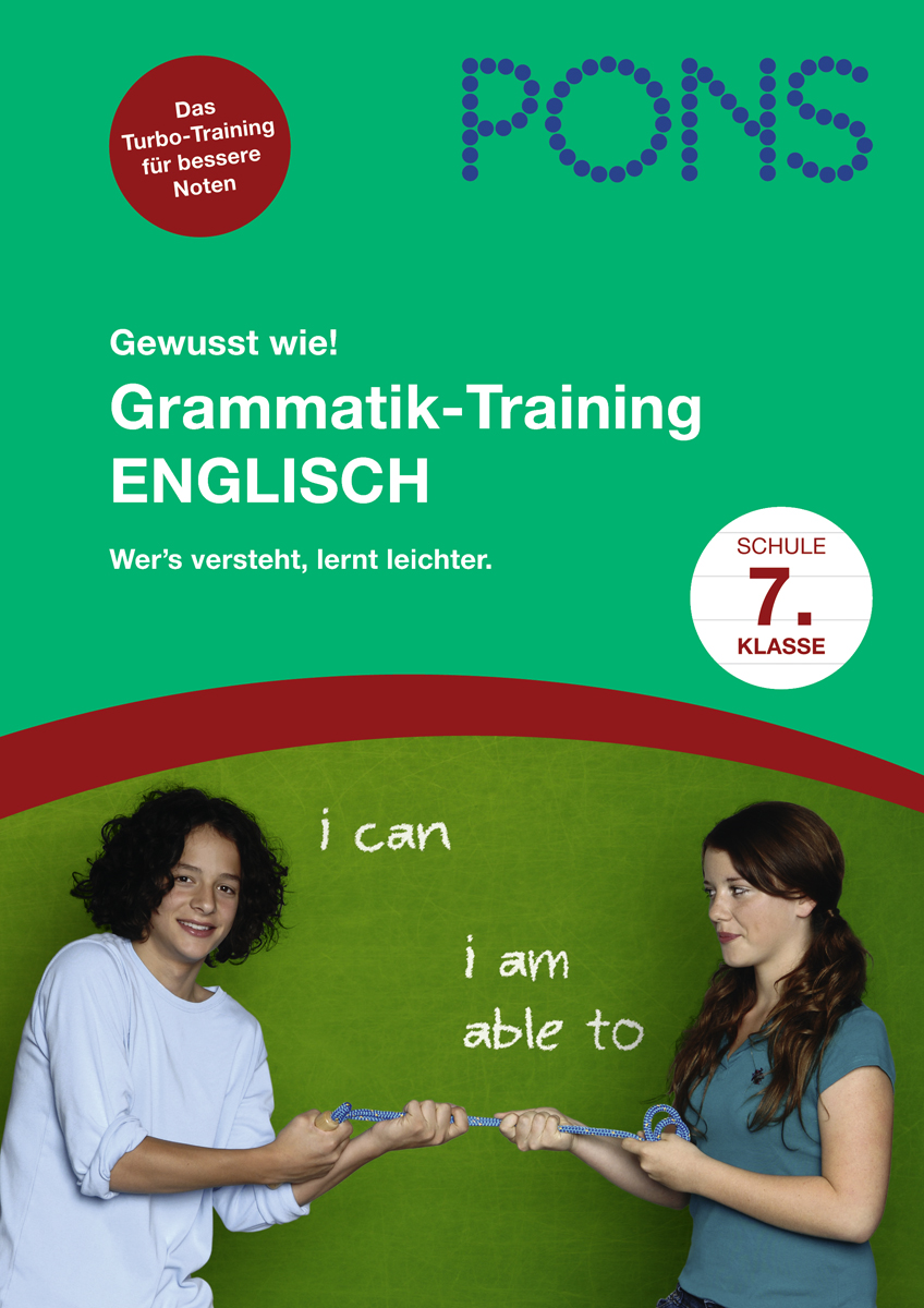 Zwei Schüler stehen vor einem grünen Hintergrund; einer hält ein Seil, und der Text darüber wirbt für ein englisches Grammatiklehrbuch für die 7. Klasse, herausgegeben von PONS.