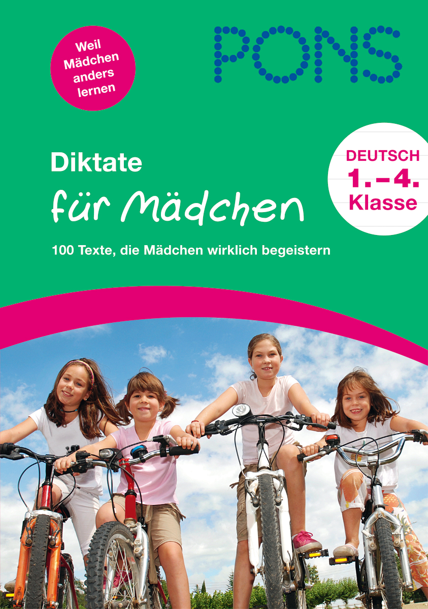 Vier lächelnde Mädchen sitzen auf Fahrrädern im Freien; das Bild ist das Cover eines deutschen Arbeitsbuchs mit dem Titel Diktate für Mädchen für die Klassen 1-4 von PONS.