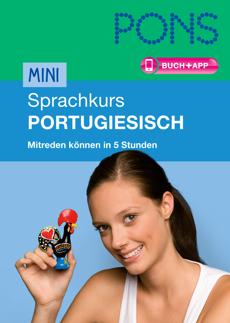 Eine lächelnde Frau hält eine bemalte Hahnfigur vor einem blauen Hintergrund. Auf dem Cover steht der Text MINI Sprachkurs Portugiesisch und wirbt für ein Sprachbuch und eine App.