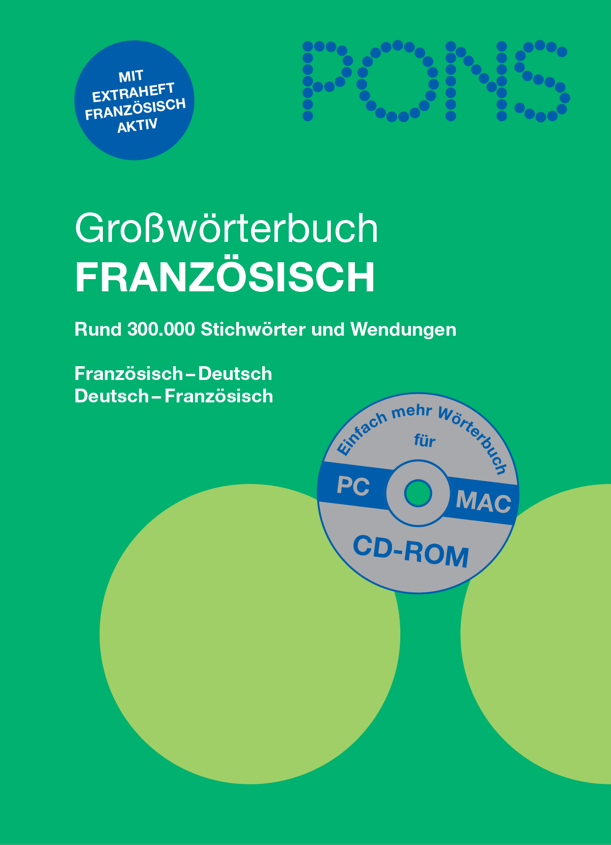 Cover eines deutsch-französischen Wörterbuchs von PONS mit Text zum Inhalt und einer CD-ROM, die für PC- und Mac-Kompatibilität gekennzeichnet ist.