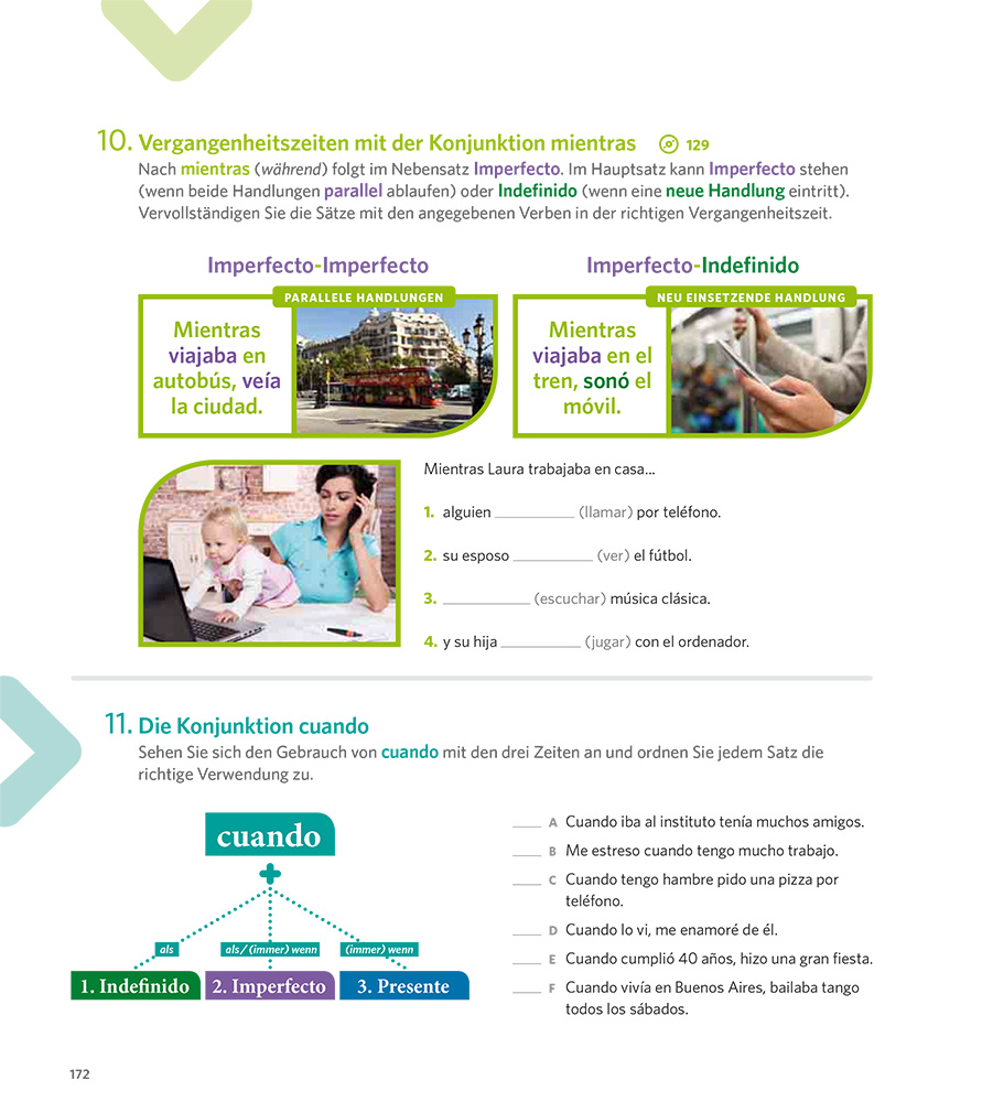 Eine deutsche Lehrbuchseite erklärt die Verwendung von mientras mit den Zeitformen Imperfecto und Indefinido im Spanischen, einschließlich Beispielen, Diagrammen und einer Übung zum Ausfüllen der Lücken.