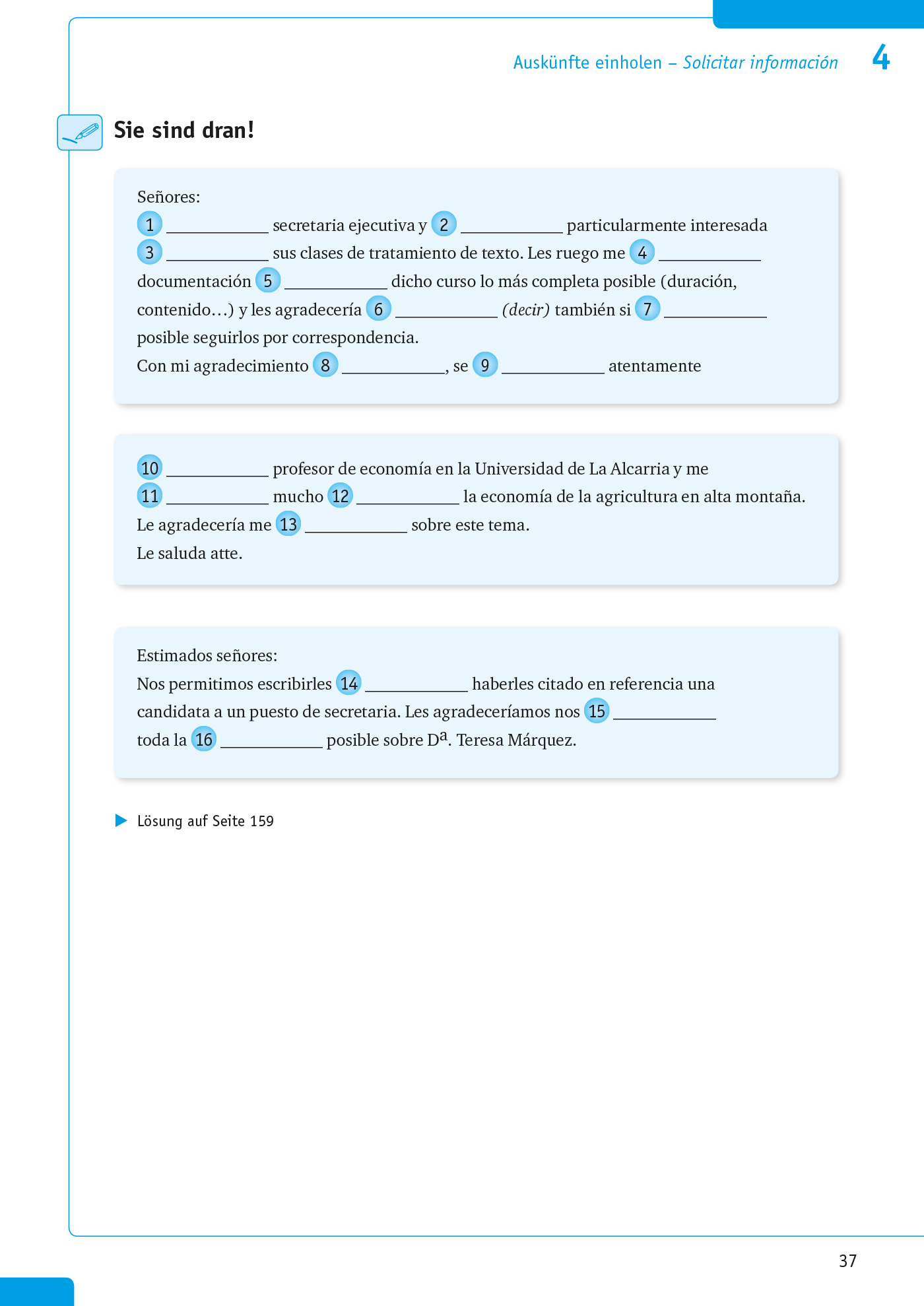 Eine Seite aus einem spanischen Lehrbuch enthält Übungen zum Ausfüllen formeller Briefe, mit blau nummerierten Aufforderungen und einem kurzen Beispielbrief am Ende.