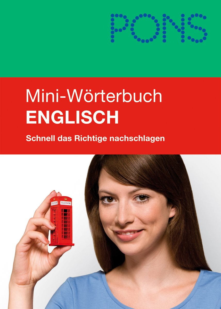 Eine Frau, die ein kleines rotes Modell einer britischen Telefonzelle in der Hand hält, mit einem PONS Mini-Englisch-Wörterbuch-Titelbild in deutscher Sprache über ihr.