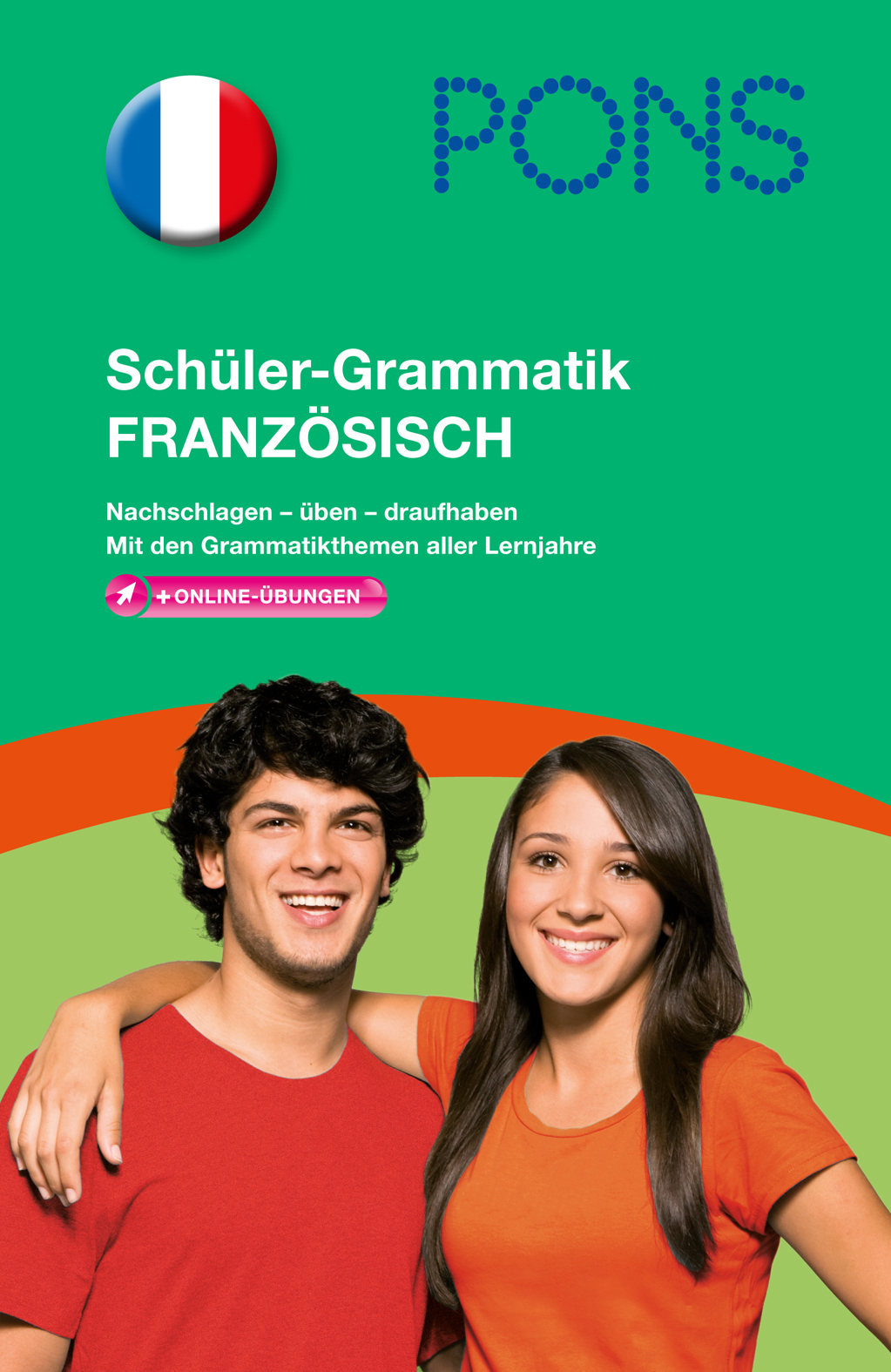 Zwei lächelnde Teenager stehen zusammen vor einem grünen Hintergrund mit dem Umschlagtext für ein deutsch-französisches Grammatikbuch von PONS.