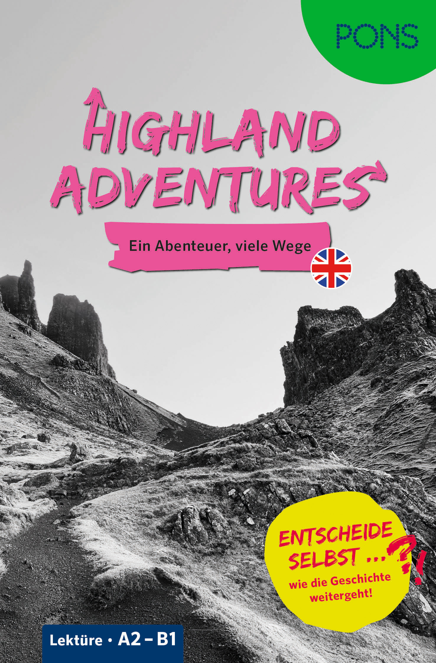 PONS Entscheide selbst … Lektüre Englisch A2-B1 - Highland Adventures