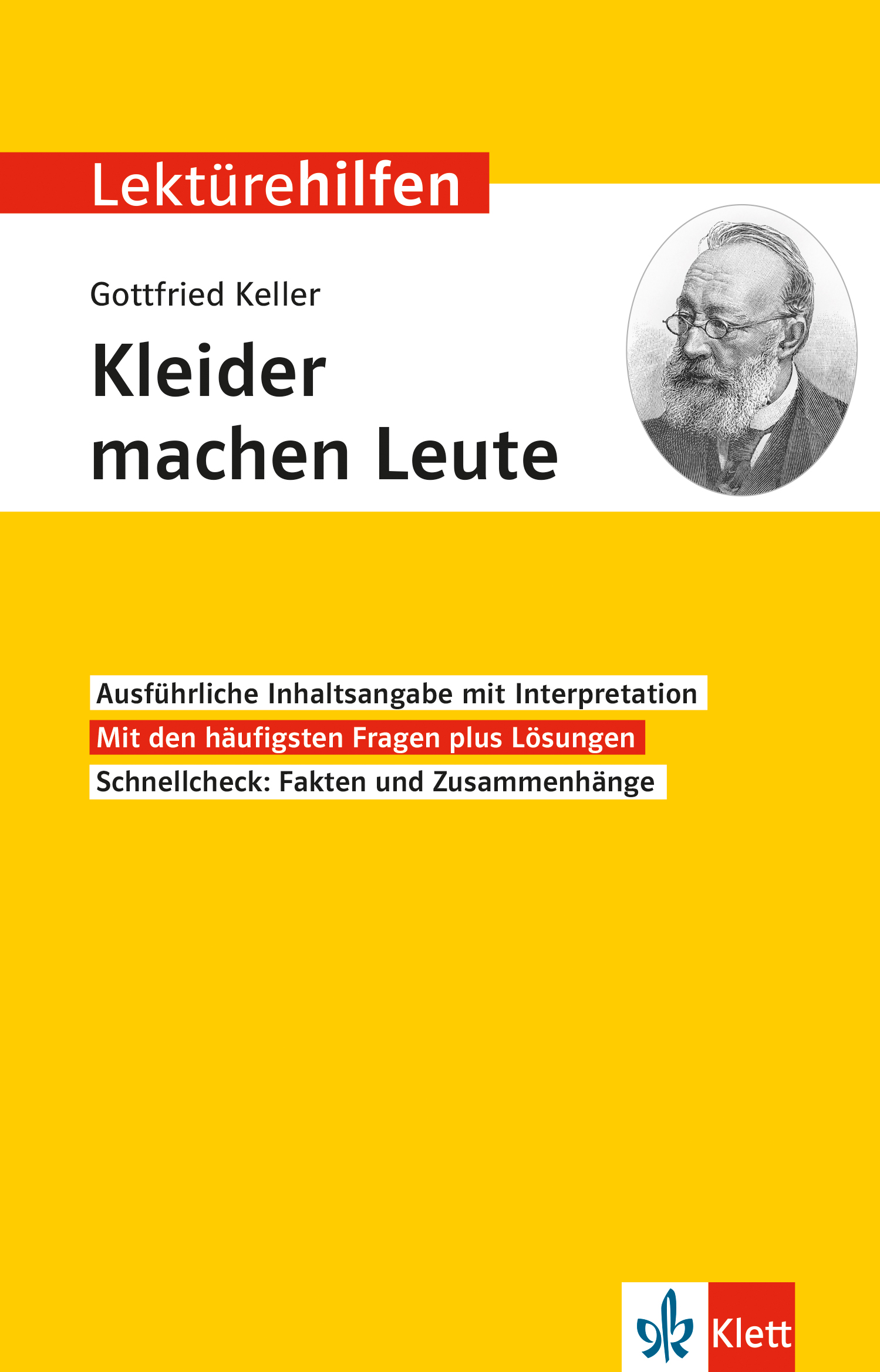 Klett Lektürehilfen Gottfried Keller, Kleider machen Leute