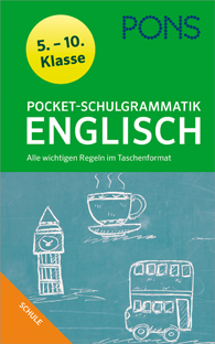 Buchumschlag der PONS Pocket-Schulgrammatik Englisch für die Klassen 5 bis 10, mit Skizzen von Big Ben, einer Teetasse und einer Schultasche auf grünem und blauem Hintergrund.