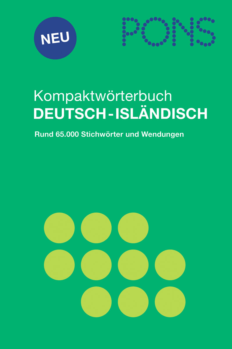 PONS Kompaktwörterbuch Isländisch Grüner Bucheinband mit dem Titel PONS Kompaktwörterbuch Deutsch-Isländisch, der mit 65.000 Einträgen wirbt und mit gelben Kreisen und einem blauen NEU-Etikett versehen ist.