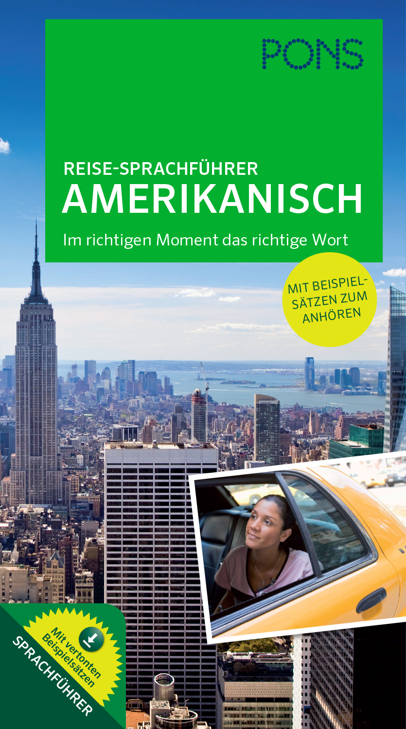 Der Buchumschlag von PONS Reise-Sprachführer Amerikanisch zeigt die Skyline von New York City, ein gelbes Taxi und eine Frau, die aus dem Fenster des Taxis schaut.
