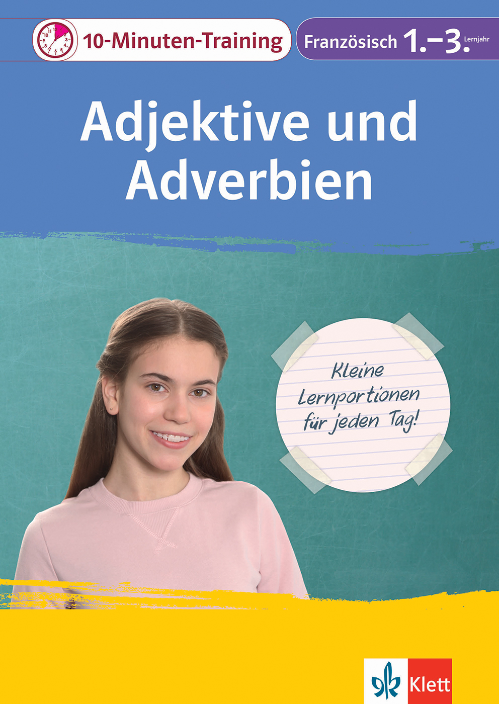 Klett 10-Minuten-Training Französisch Adjektive und Adverbien 1.-3. Lernjahr