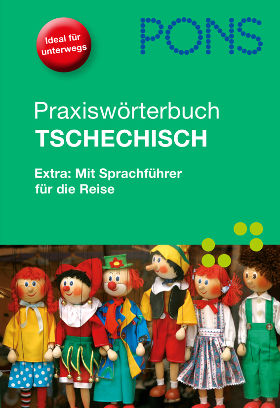Umschlag eines deutsch-tschechischen praktischen Wörterbuchs von PONS mit sechs traditionellen Marionetten in bunten Kostümen auf grünem Hintergrund.