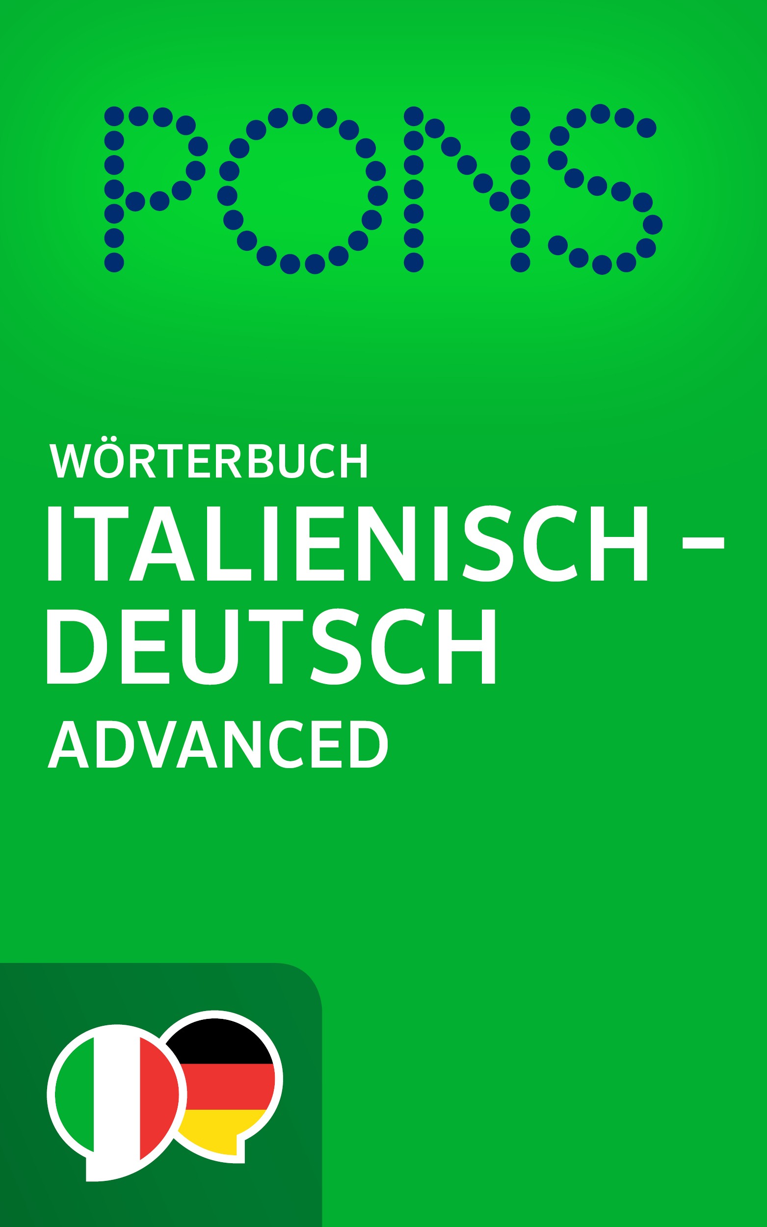 E-Book: PONS Wörterbuch Italienisch -> Deutsch ADVANCED