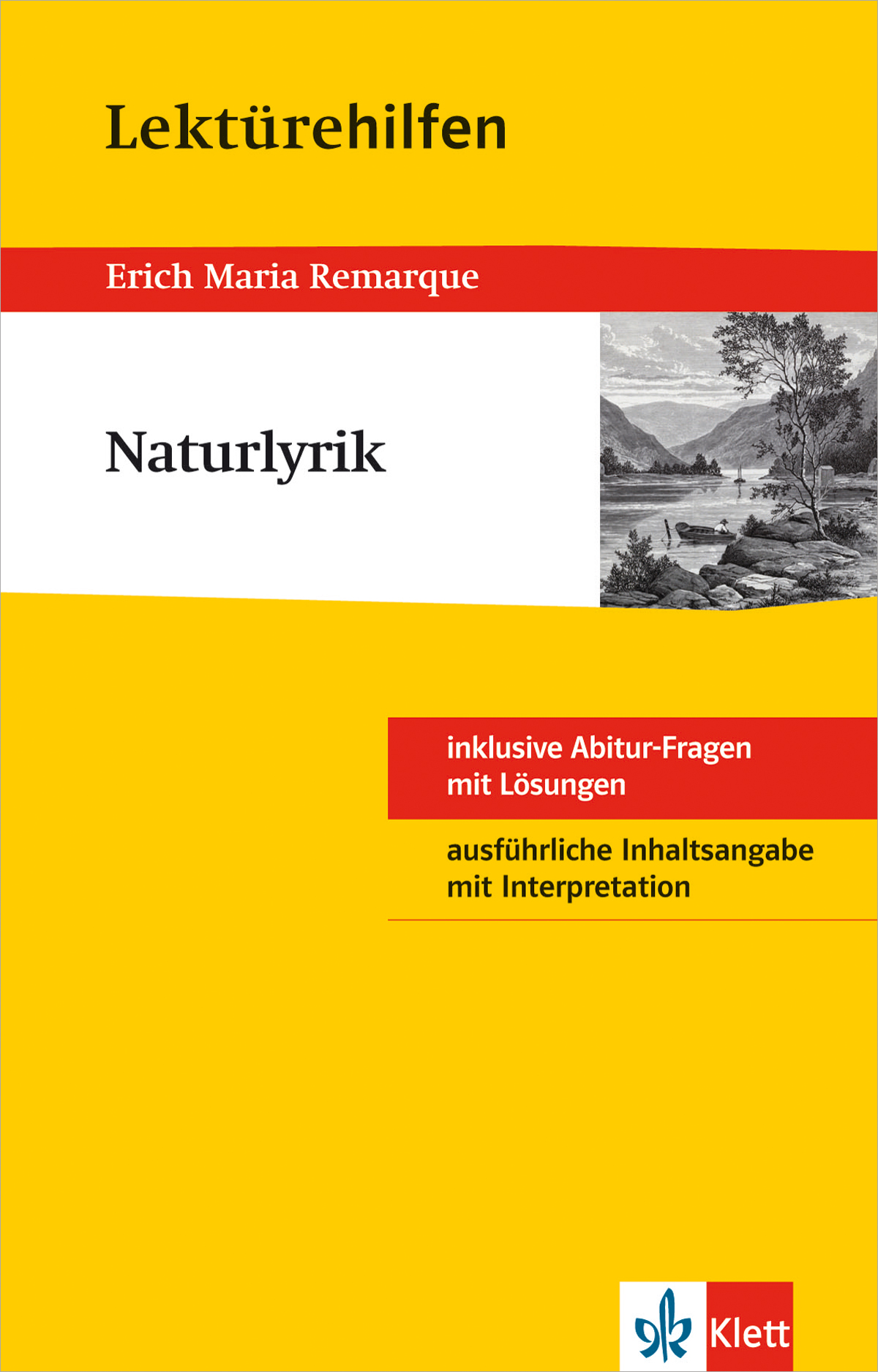 Buchumschlag mit dem Titel Lektürehilfen Naturlryik mit einem kleinen schwarz-weißen Landschaftsbild und gelben, weißen und roten Farbblöcken; erschienen bei Klett.