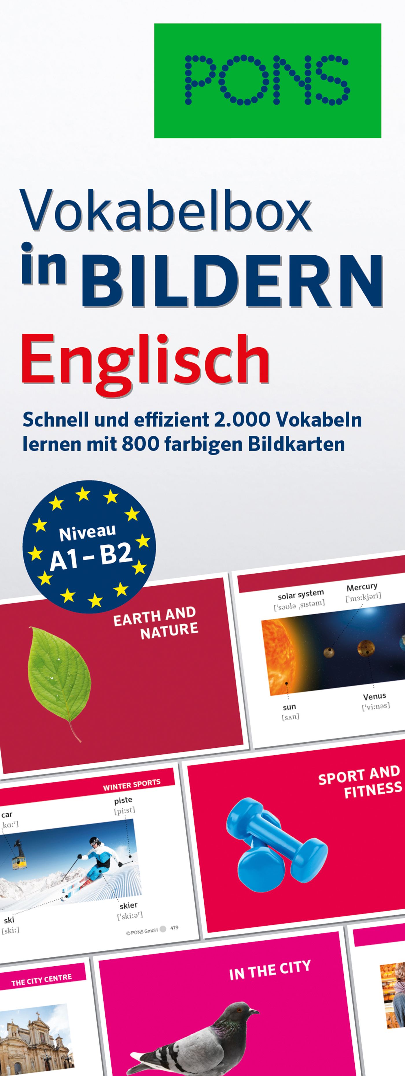 Werbebild für eine PONS Englisch-Vokabelbox mit visuellen Karteikarten; enthält die Niveaustufen A1-B2, 2.000 Wörter und 800 Farbbilder. Kategorien: Natur, Sport, Stadt.