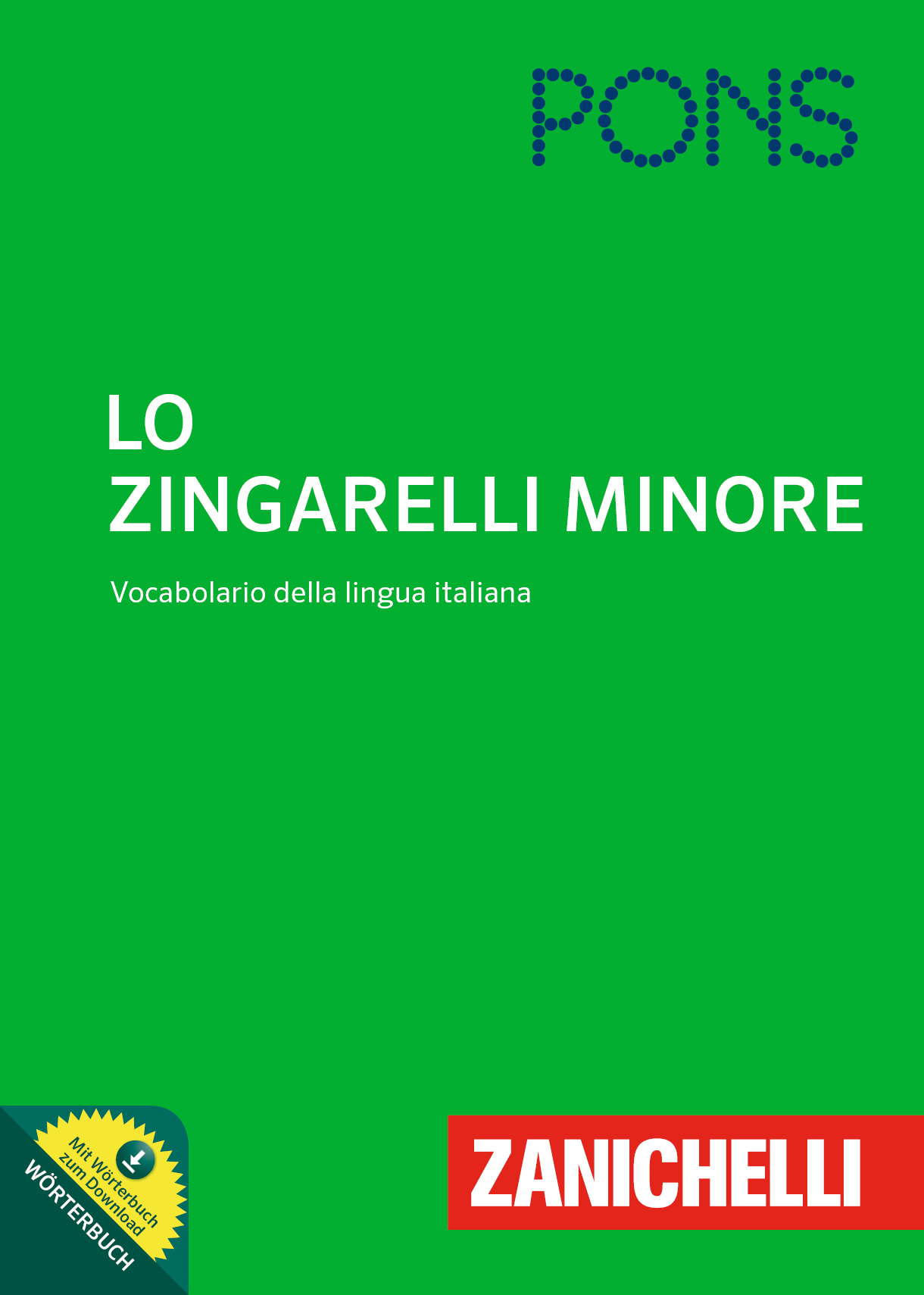 PONS Lo Zingarelli Minore PONS Lo Zingarelli Minore