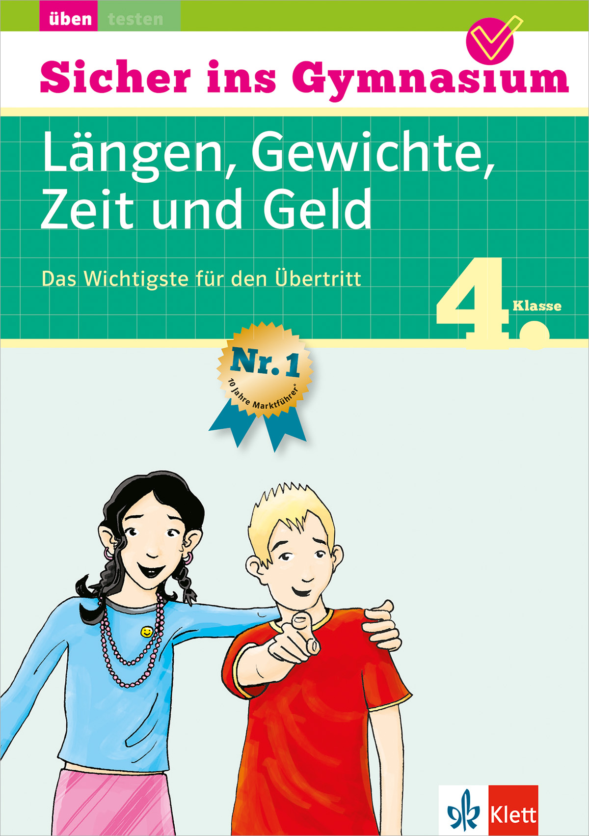 Schulbuchumschlag für die Klasse 4 mit dem Titel Längen, Gewichte, Zeit und Geld, der einen illustrierten Jungen und ein Mädchen zeigt, mit pädagogischen Grafiken und dem Logo des Klett-Verlags.