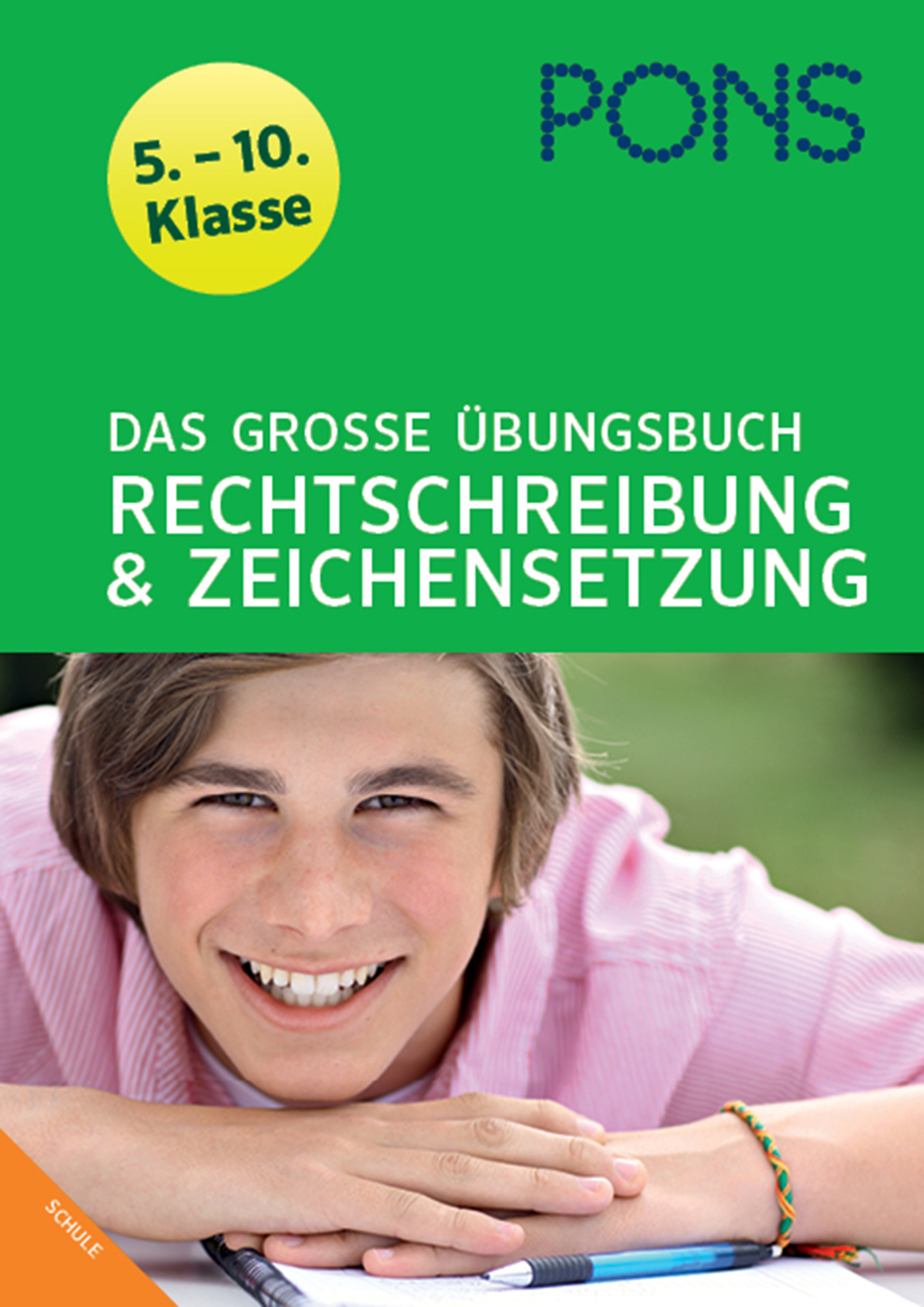 Umschlag eines deutschen Arbeitsbuchs mit dem Titel Das Große Übungsbuch Rechtschreibung & Zeichensetzung für die Klassen 5-10, das einen lächelnden Schüler mit einem Bleistift zeigt.