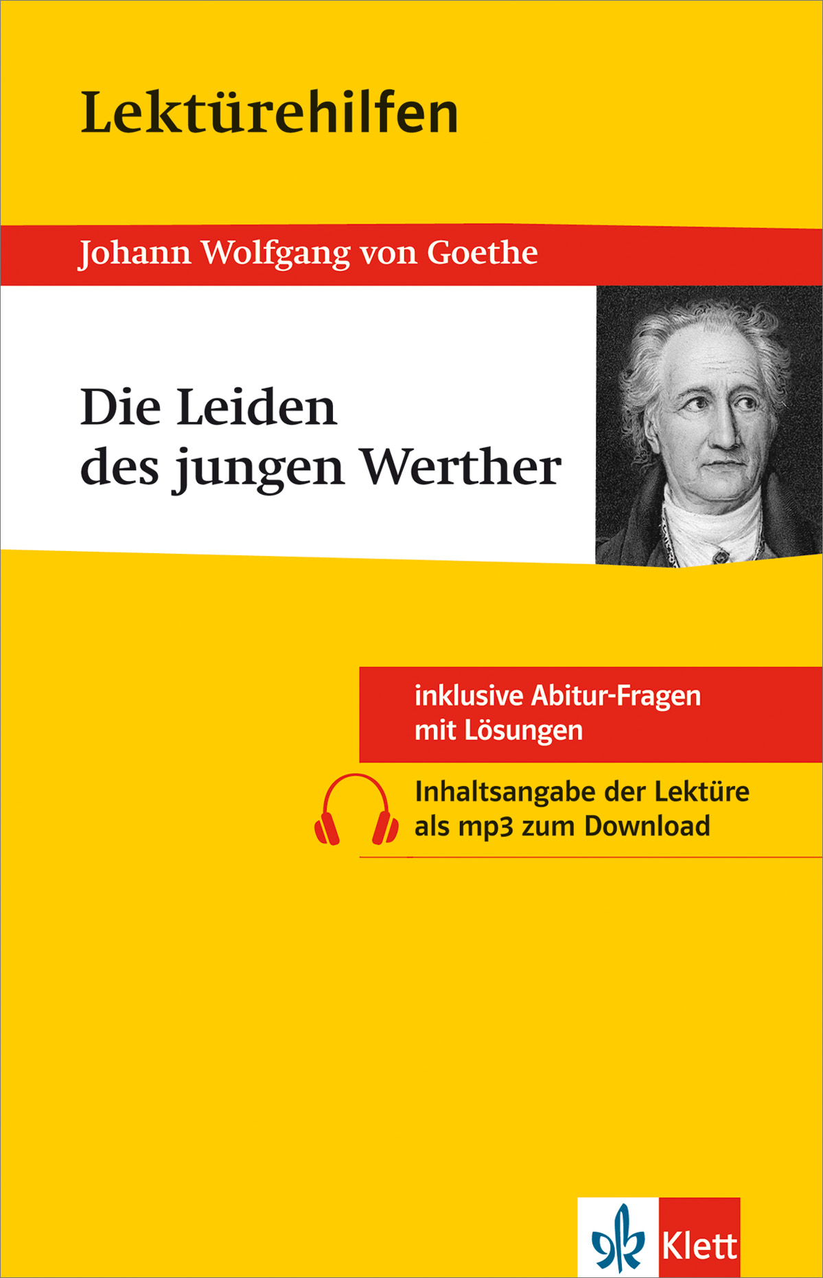 Umschlag des Buches Die Leiden des jungen Werther von Johann Wolfgang von Goethe mit einem Porträt Goethes und einem Text, der Studienhilfen und Download-Optionen hervorhebt.
