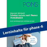 PONS Thematischer Schulwortschatz Französisch - für die ganze Schulzeit