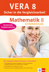 VERA 8 - Sicher in die Vergleichsarbeit - Mathematik Gymnasium VERA 8 - Sicher in die Vergleichsarbeit - Mathematik Gymnasium