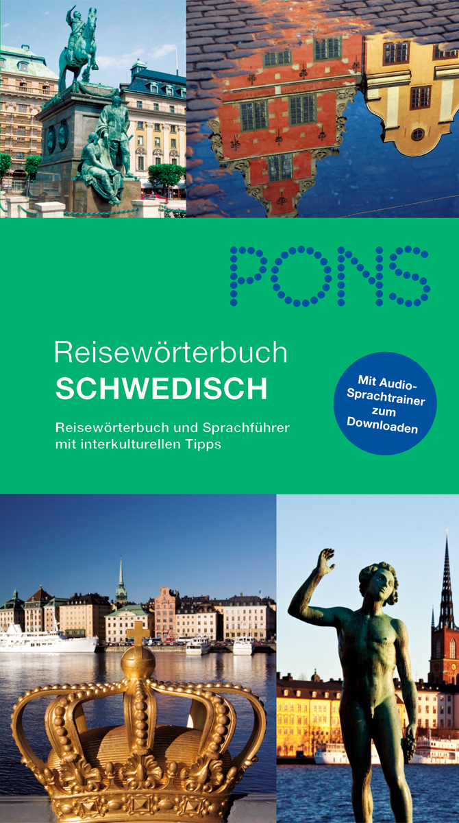 Cover eines deutsch-schwedischen Reisewörterbuchs mit Fotos von schwedischen Wahrzeichen, einer Krone und Statuen, mit PONS-Branding und Text über Audio-Sprachressourcen.