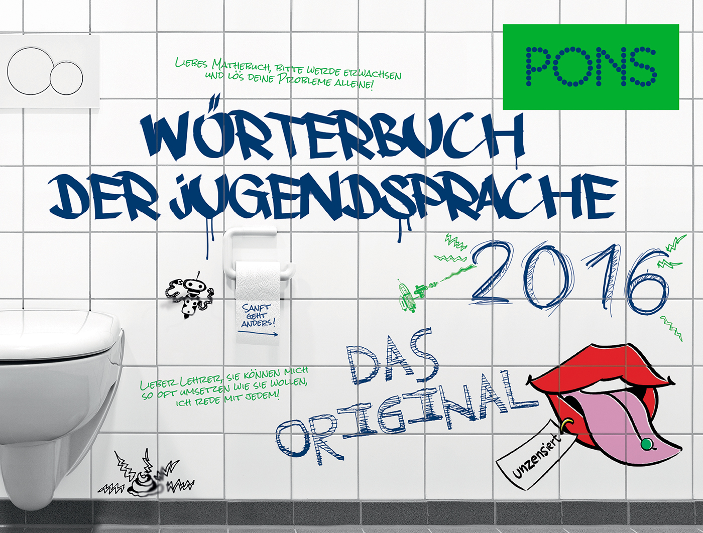 Eine geflieste Badezimmerwand mit Graffiti-Text, der für das PONS Wörterbuch der Jugendsprache 2016 wirbt, Cartoon-Lippen und eine Toilettenpapierrolle mit der Aufschrift Sanft Anders!.