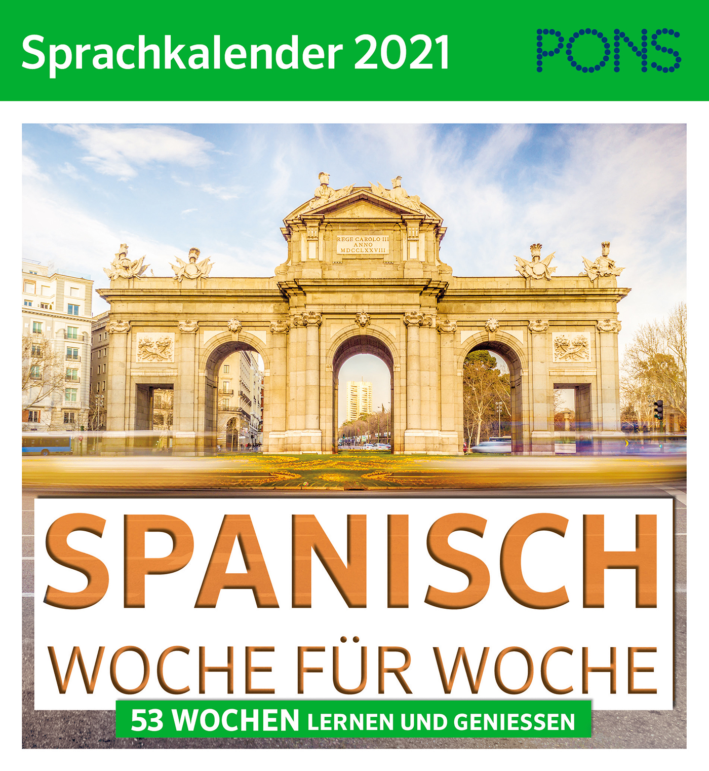 PONS Sprachkalender 2021 SPANISCH Woche für Woche