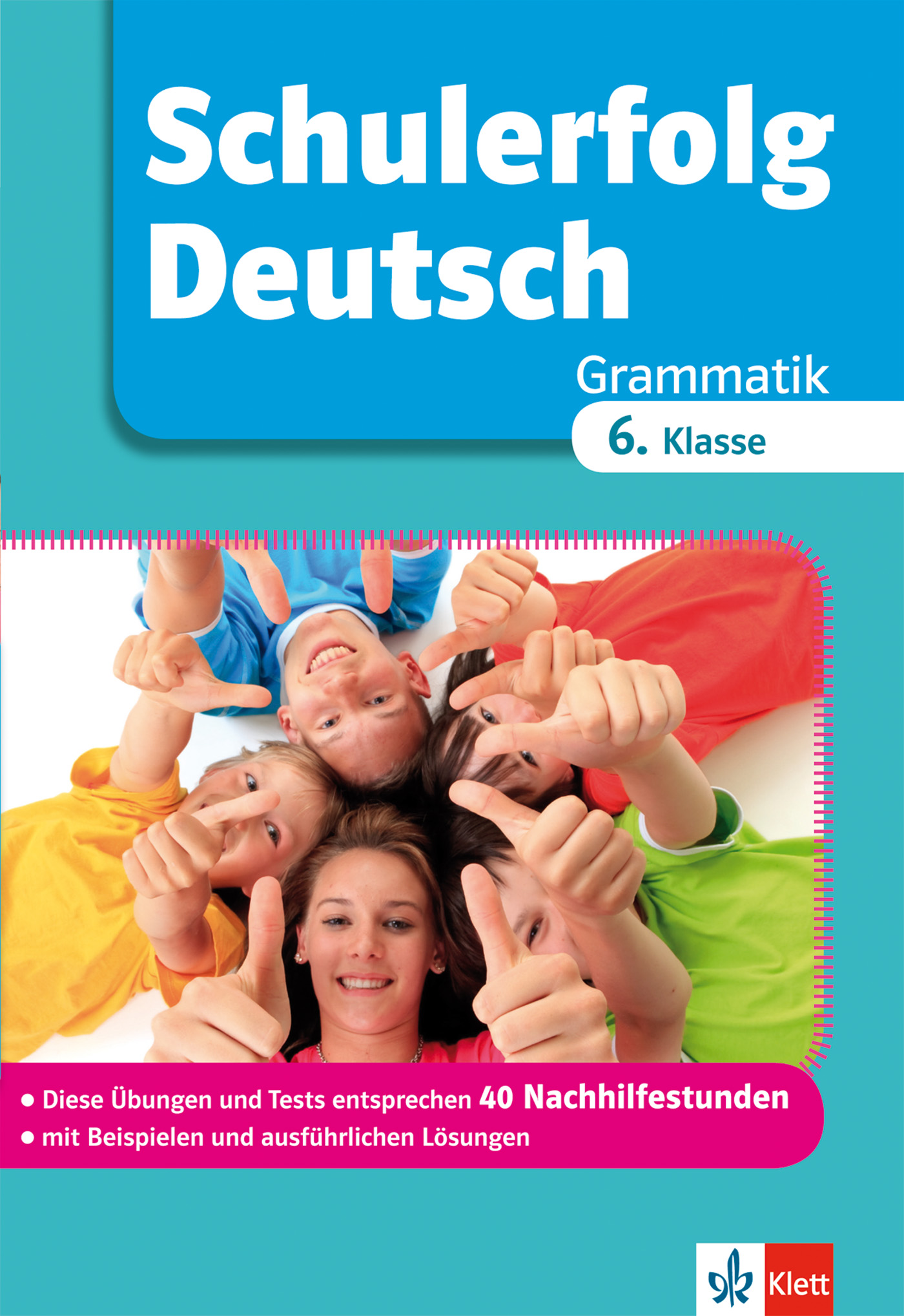 Eine Gruppe von Kindern, die im Kreis auf einer Wiese liegen, lächeln und den Daumen nach oben zeigen, ist auf dem Cover eines deutschen Grammatikbuchs für die 6. Klasse abgebildet.
