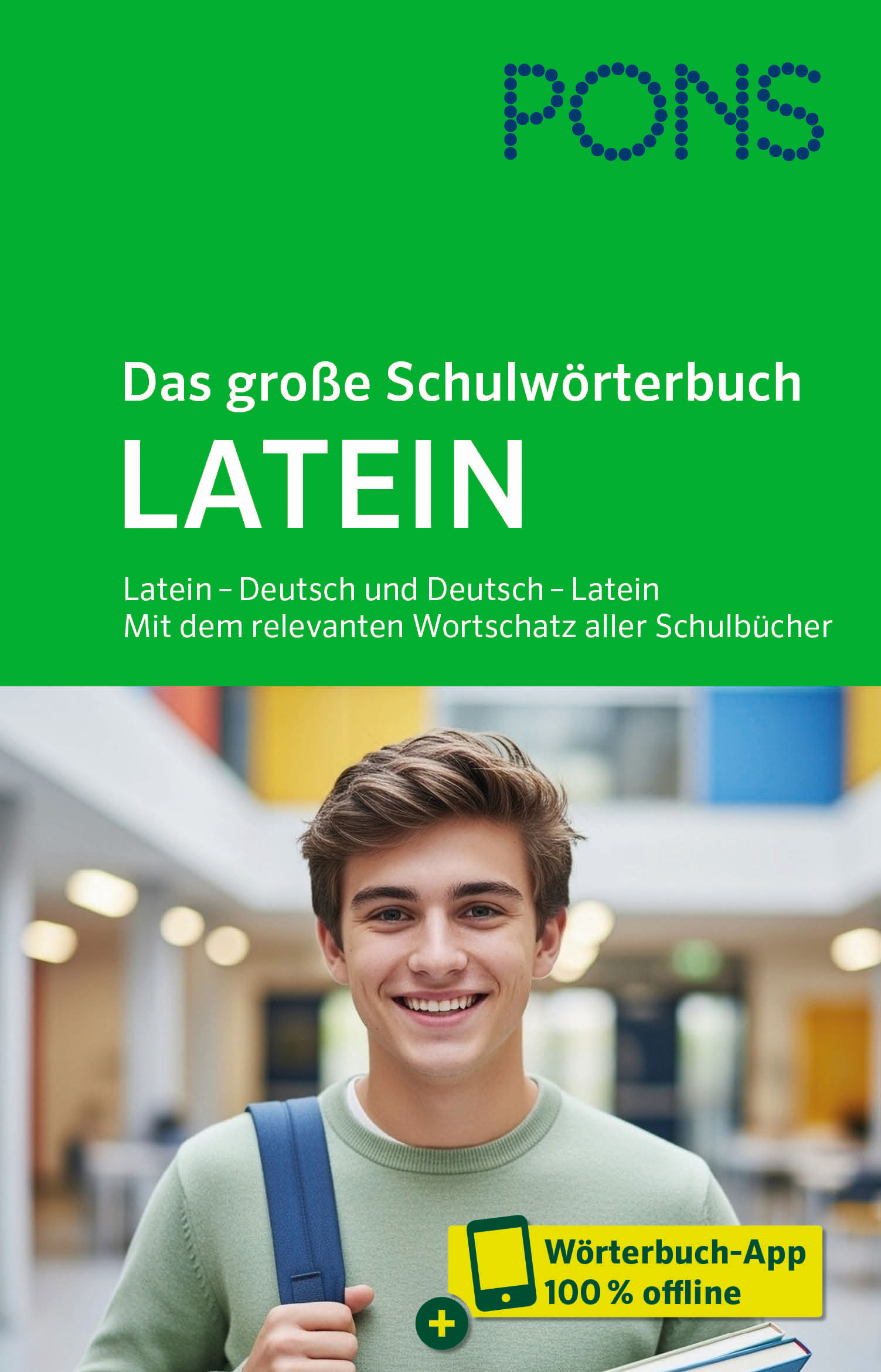 PONS Das große Schulwörterbuch Latein