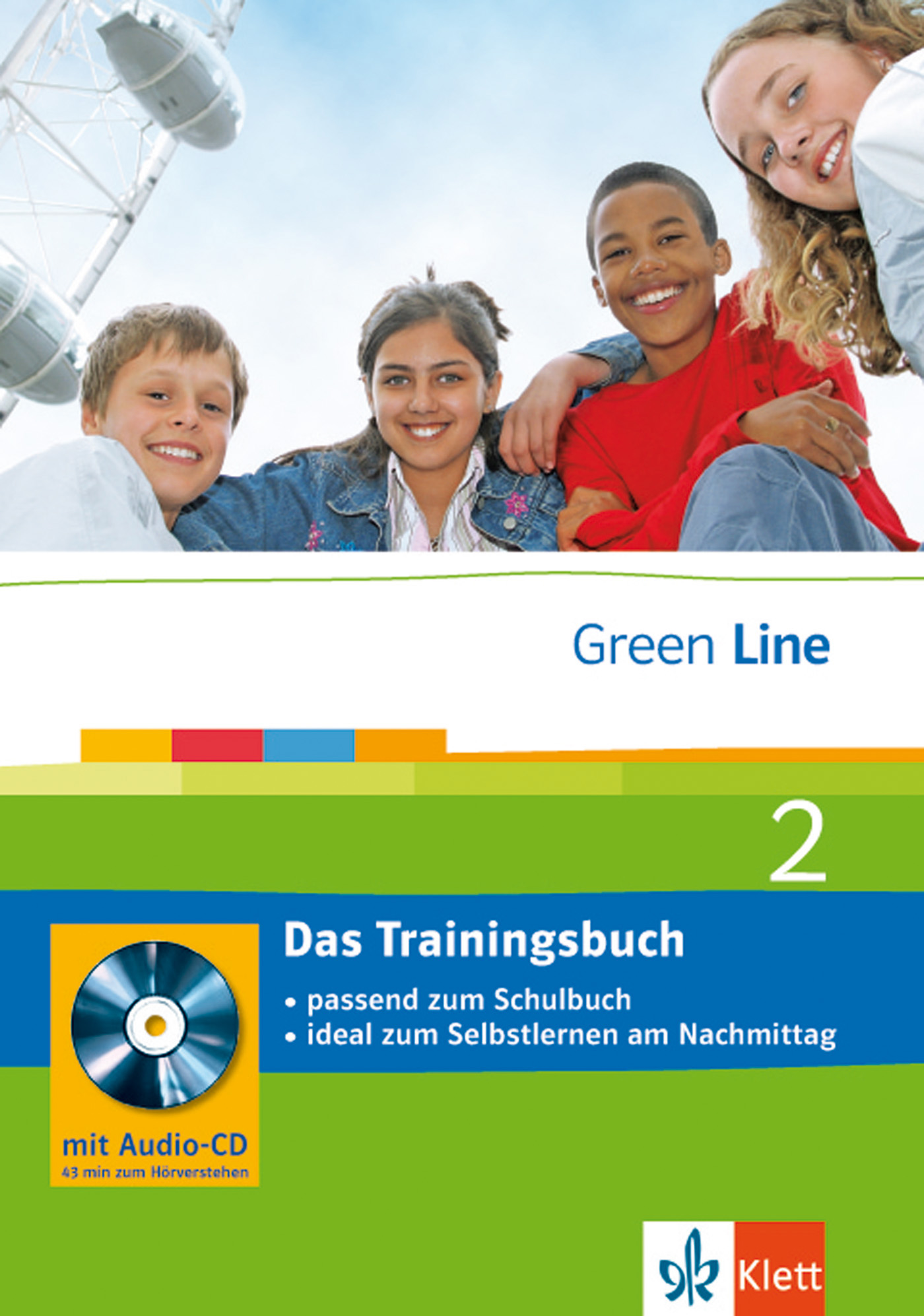 Vier lächelnde Jugendliche sitzen im Freien über dem Einband eines deutschsprachigen Trainingsbuchs mit dem Titel Green Line 2 - Das Trainingsbuch, das auch eine Audio-CD enthält.