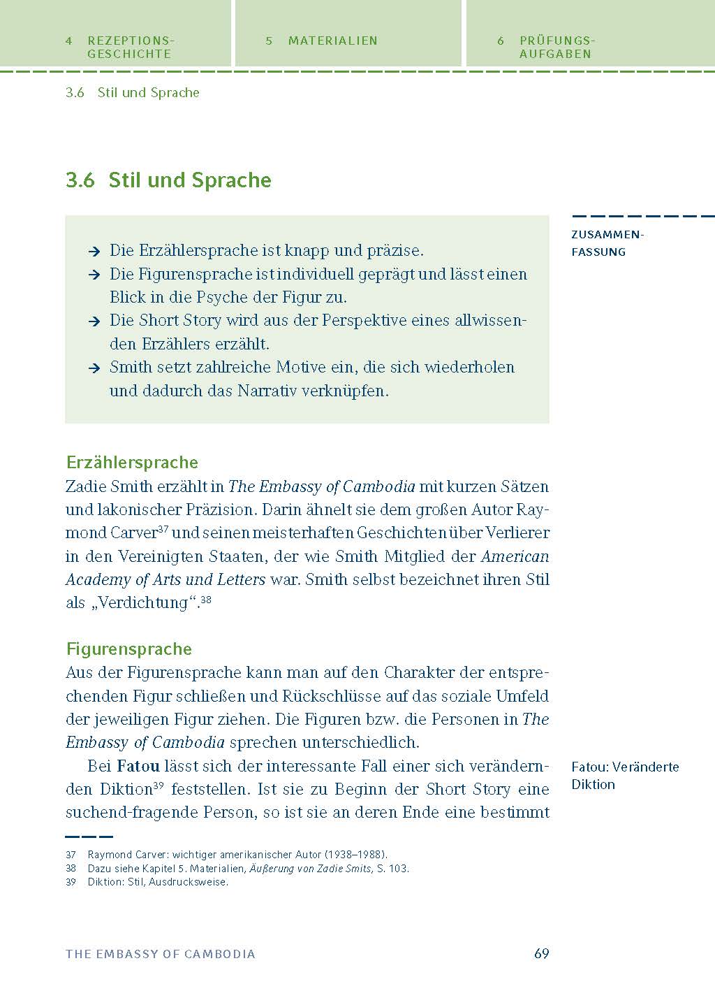 The Embassy of Cambodia von Zadie Smith