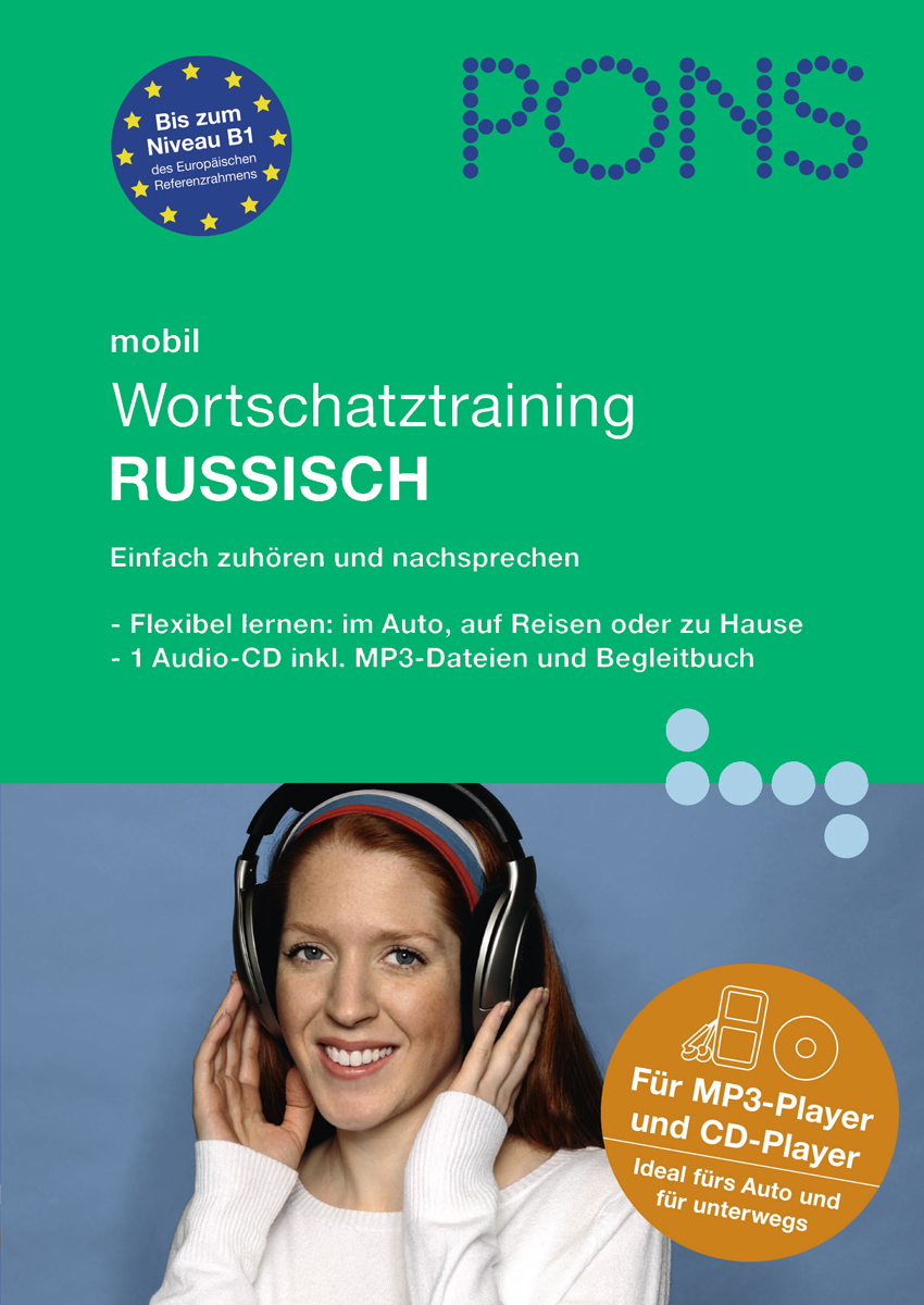 Cover eines PONS-Audiokurses zum Vokabeltraining Russisch mit einer lächelnden Frau mit Kopfhörern und einem Text, der für flexibles Lernen mit einer beiliegenden Audio-CD und MP3-Dateien wirbt.