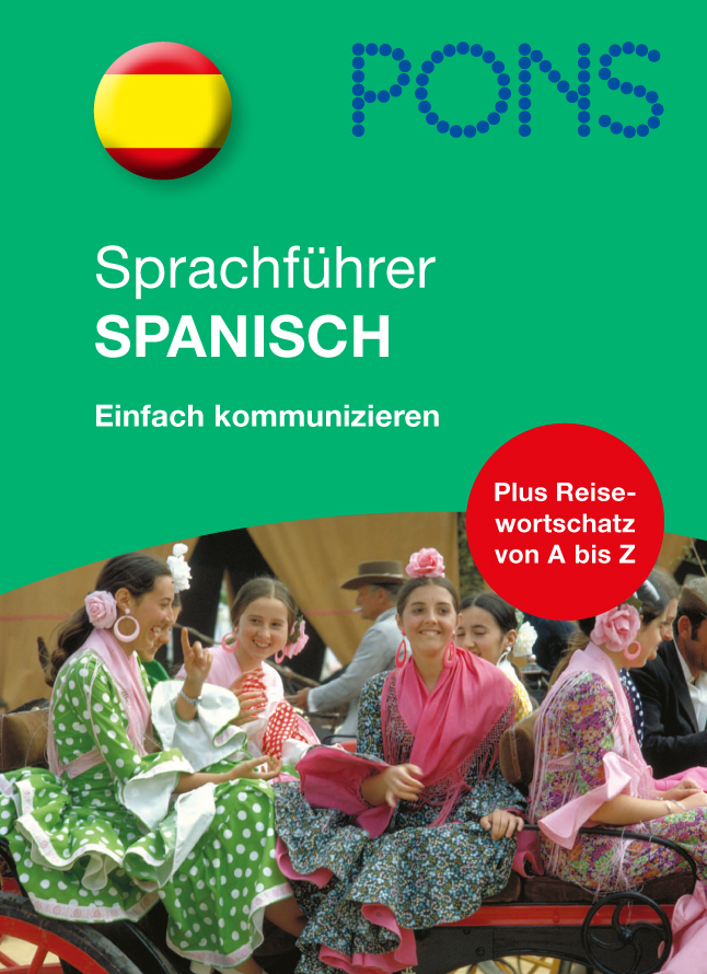 PONS Sprachführer Spanisch PONS Sprachführer Spanisch
