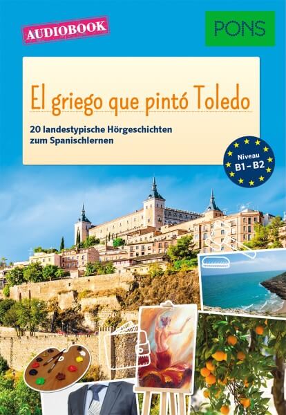 PONS Audiobook Spanisch - El griego que pinto Toledo