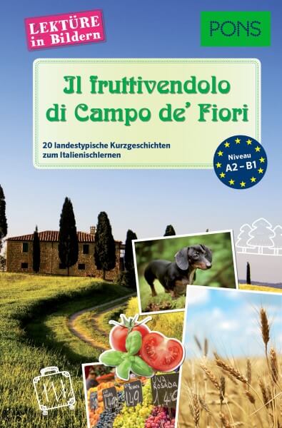 PONS Lektüre in Bildern Italienisch - Il fruttivendolo di Campo de' Fiori
